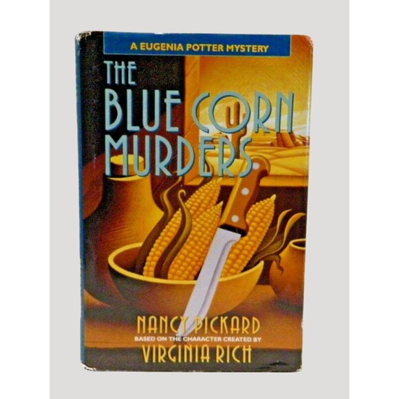 Delacorte Press Other - The Blue Corn Murders Nancy Pickard 1998 Eugenia Potter Mysteries Recipes HBDJ